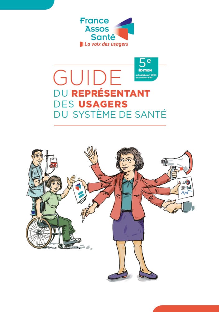 Guide du représentant des usagers du système de santé, 5e édition ...
