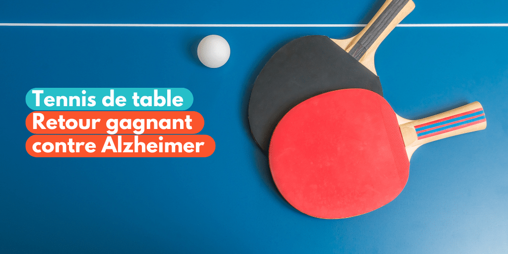 Tennis de table retour gagnant contre Alzheimer France Assos Santé